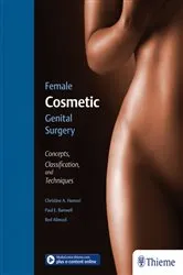 Book cover of Female Cosmetic Genital Surgery by Christine Hamori