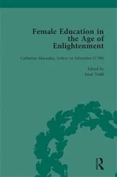 Book cover of Female Education in the Age of Enlightenment, vol 3 by Janet Todd