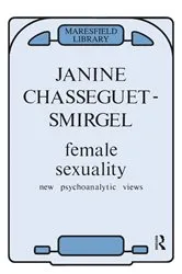 Book cover of Female Sexuality by Janine Chasseguet-Smirgel