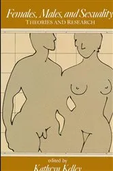 Book cover of Females, Males, and Sexuality by Kathryn Kelley