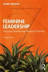 Book cover of Feminine Leadership (2nd ed.) by Karin Jironet