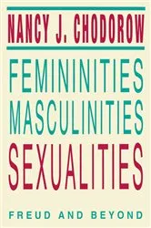 Book cover of Femininities, Masculinities, Sexualities by Nancy J. Chodorow