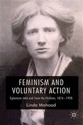Book cover of Feminism and Voluntary Action by L. Mahood