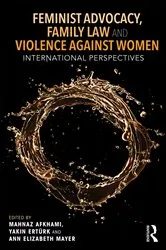 Book cover of Feminist Advocacy, Family Law and Violence against Women by Unknown