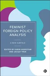 Book cover of Feminist Foreign Policy Analysis by Fiona Robinson