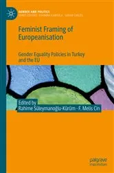 Book cover of Feminist Framing of Europeanisation by Rahime Süleymanoğlu-Kürüm