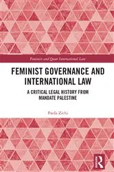 Book cover of Feminist Governance and International Law by Paola Zichi