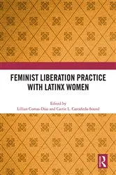 Book cover of Feminist Liberation Practice with Latinx Women by Lillian Comas-Díaz