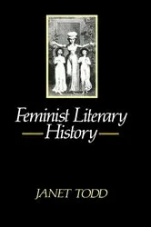 Book cover of Feminist Literary History by Janet Todd