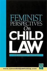 Book cover of Feminist Perspectives on Child Law by Jo Bridgeman