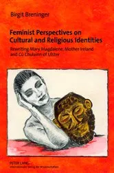 Book cover of Feminist Perspectives on Cultural and Religious Identities by Birgit Breninger