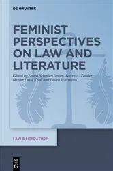 Book cover of Feminist Perspectives on Law and Literature by Laura Schmitz-Justen
