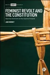 Book cover of Feminist Revolt and the Constitution by Unknown