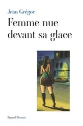 Book cover of Femme nue devant sa glace by Unknown