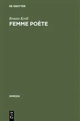 Book cover of Femme poète by Renate Kroll