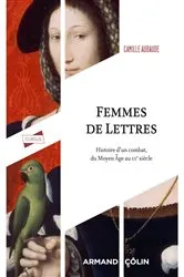 Book cover of Femmes de Lettres by Camille Aubaude