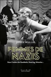 Book cover of Femmes de nazis by James Wyllie