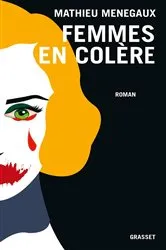 Book cover of Femmes en colère by Mathieu Menegaux