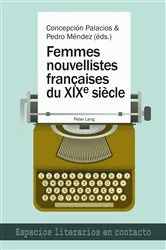 Book cover of Femmes nouvellistes françaises du XIX e siècle by Concepcion Palacios Bernal