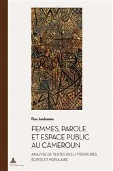 Book cover of Femmes, parole et espace public au Cameroun by Marc Quaghebeur