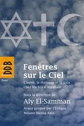 Book cover of Fenêtres sur le Ciel by Aly El-Samman