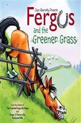 Book cover of Fergus and the Greener Grass by Jean Abernethy
