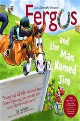Book cover of Fergus and the Man Named Jim by Jean Abernethy