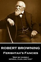 Book cover of Ferishtah’s Fancies by Robert Browning