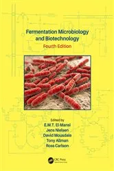 Book cover of Fermentation Microbiology and Biotechnology, Fourth Edition (4th ed.) by E. M. T. El-Mansi