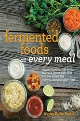 Book cover of Fermented Foods at Every Meal by Hayley Barisa Ryczek