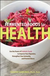 Book cover of Fermented Foods for Health by Unknown
