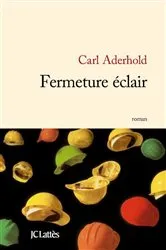 Book cover of Fermeture éclair by Carl Aderhold
