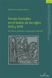 Book cover of Fernán González en el teatro de los siglos XVII y XVIII by Christian von Tschilschke