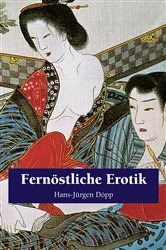 Book cover of Fernöstliche Erotik by Hans-Jürgen Döpp