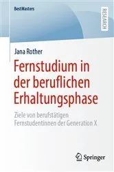 Book cover of Fernstudium in der beruflichen Erhaltungsphase by Jana Rother