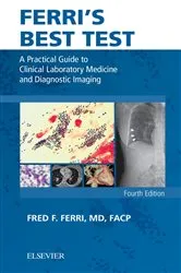 Book cover of Ferri's Best Test E-Book (4th ed.) by Ferri MD,, Fred F.
