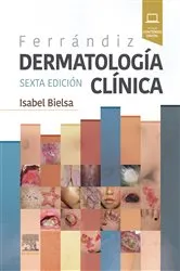 Book cover of Ferrándiz. Dermatología clínica (6th ed.) by Unknown