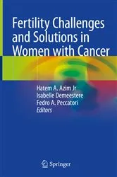 Book cover of Fertility Challenges and Solutions in Women with Cancer by Hatem A. Azim Jr