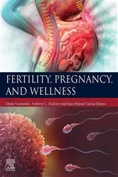 Book cover of Fertility, Pregnancy, and Wellness by Diana Vaamonde PhD