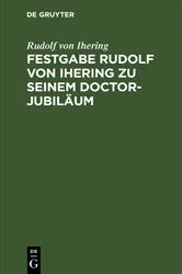 Book cover of Festgabe Rudolf von Ihering zu seinem Doctor-Jubiläum by Unknown