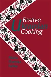 Book cover of Festive Ukrainian Cooking by N/A