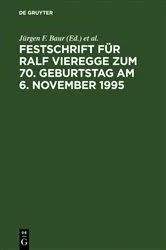 Book cover of Festschrift für Ralf Vieregge zum 70. Geburtstag am 6. November 1995 by Jürgen F. Baur