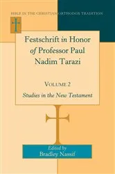 Book cover of Festschrift in Honor of Professor Paul Nadim Tarazi- Volume 2 by Vahan Hovhanessian