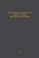 Book cover of Festschrift in Honour of Raoul F. Camus' Ninetieth Anniversary by LIT Verlag