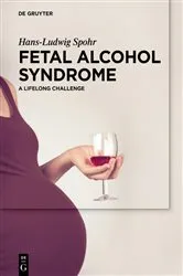 Book cover of Fetal Alcohol Syndrome by Hans-Ludwig Spohr