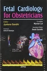 Book cover of Fetal Cardiology for Obstetricians by Jyotsna Gandhi