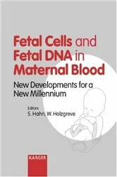 Book cover of Fetal Cells and Fetal DNA in Maternal Blood by S. Hahn