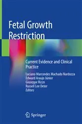 Book cover of Fetal Growth Restriction by Luciano Marcondes Machado Nardozza