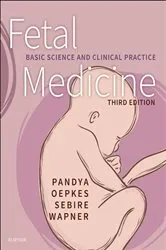 Book cover of Fetal Medicine E-Book (3rd ed.) by Pranav P Pandya BSC MD FRCOG