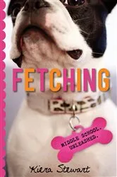 Book cover of Fetching by Kiera Stewart